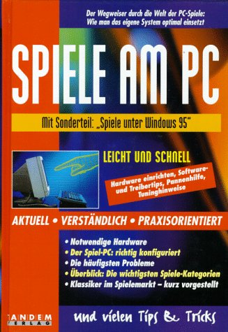 Beispielbild fr Spiele am PC - Leicht und schnell - zum Verkauf von Martin Preu / Akademische Buchhandlung Woetzel