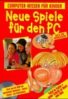 9783931923594: Neue Spiele fr den PC, Buch u. CD-ROM