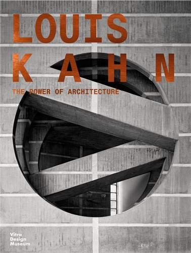 9783931936914: Louis Kahn The Power of Architecture (allemand) /allemand
