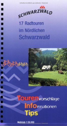 Beispielbild fr Schwarzwald. 17 Radtouren im Nrdlichen Schwarzwald: Tourenvorschlge, Informationen, Tips zum Verkauf von medimops