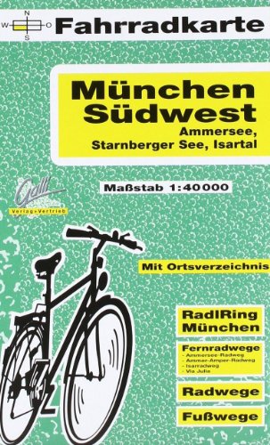 9783931944339: Munchen-Sudwest 1 : 40 000. Fahrradkarte: Mit Ortsverzeichnis, RadlRing Munchen, Fernradwege: Ammersee-Radweg, Ammer-Amper-Radweg, Isarradweg, Via Julia; Radwege und FuŸwege