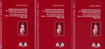 9783931982430: Weltgeschichtsschreibung im Zeitalter der Verfachlichung und Professionalisierung, 3 Bde.