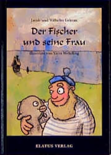 Stock image for Der Fischer und seine Frau for sale by medimops