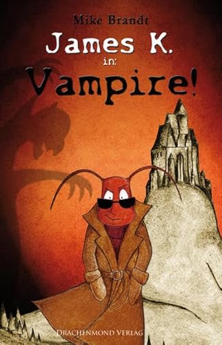 Beispielbild fr James K. in: Vampire! zum Verkauf von medimops