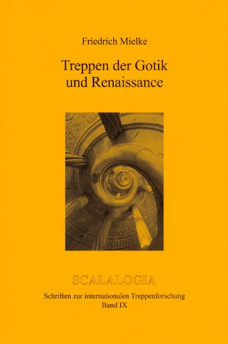 9783931991227: Treppen der Gotik und Renaissance