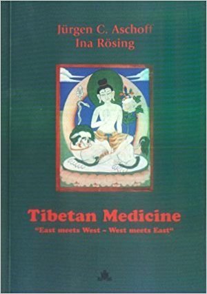Tibetan Medicine. East meets West - West meets East: Symposium for the 300th anniversary of Chakpori /Lhasa Tibet. University of Ulm, Germany, on July 19th and 20th 1996 [Paperback] - Jurgen C. Aschoff And Ina Rosing