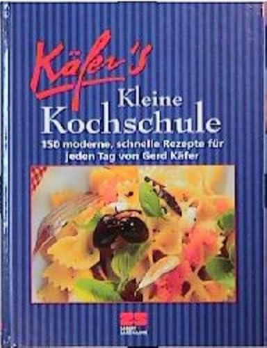 Kleine Kochschule; Käfers kleine Kochschule.