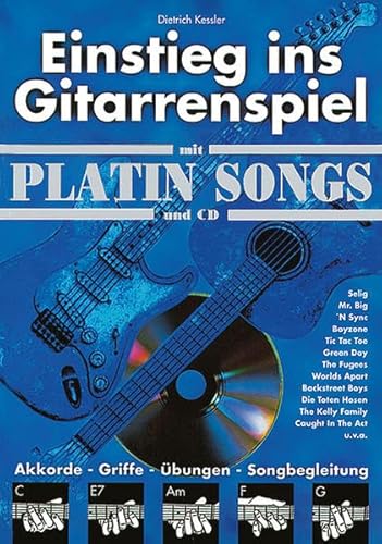 Beispielbild fr Einstieg ins Gitarrenspiel mit Platin Songs, m. CD-Audio zum Verkauf von medimops