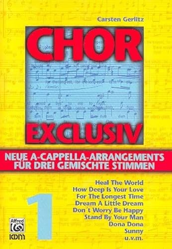 Chor Exclusiv, Chorpartitur: BD 1 - Gerlitz, Carsten