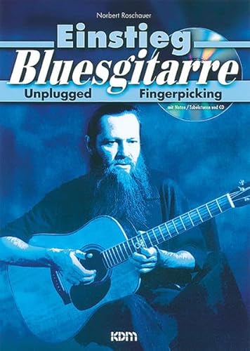 Beispielbild fr Einstieg Bluesgitarre: Unplugged Fingerpicking. Mit Noten, Tabulaturen und CD zum Verkauf von medimops