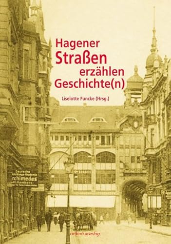 9783932070990: Hagener Straen erzhlen Geschichte(n).
