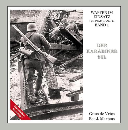 Stock image for Der Karabiner 98k for sale by Books Unplugged