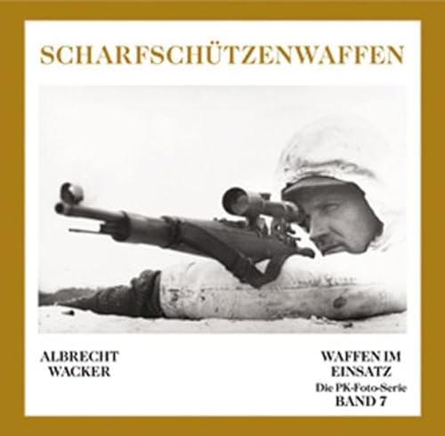 Stock image for Deutsche Scharfschtzenwaffen. Band 7 for sale by Arbeitskreis Recycling e.V.