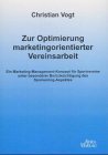 Imagen de archivo de Zur Optimierung marketingorientierter Vereinsarbeit a la venta por medimops