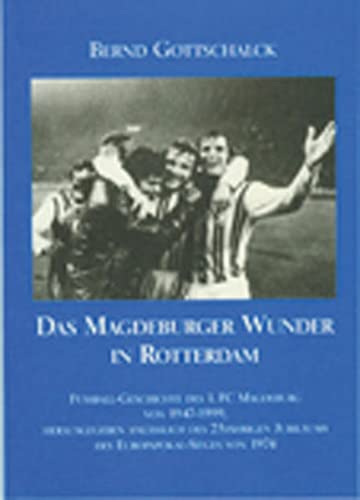 Beispielbild fr Das Magdeburger Wunder in Rotterdam -Language: german zum Verkauf von GreatBookPrices