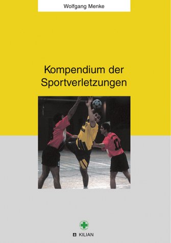 Beispielbild fr Kompendium der Sportverletzungen zum Verkauf von medimops