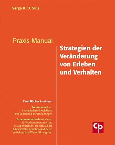 Beispielbild fr Praxis-Manual Strategien der Vernderung von Erleben und Verhalten zum Verkauf von medimops