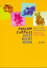 Stock image for Philipp zappelt jetzt nicht mehr. Hyperaktiven Kindern helfen for sale by medimops