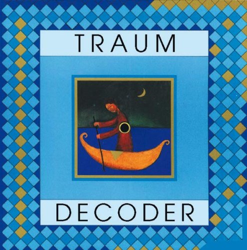 Beispielbild fr Traum-Decoder zum Verkauf von CSG Onlinebuch GMBH