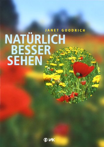 Stock image for Natrlich besser sehen for sale by medimops
