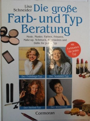 Stock image for Die groe Farb- und Typ- Beratung for sale by medimops