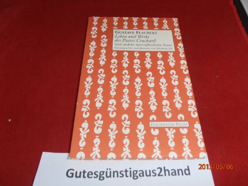 9783932109560: Leben und Werke des Paters Cruchard: und andere unverffentlichte Texte