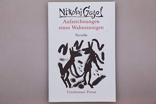 9783932109584: Aufzeichnungen eines Wahnsinnigen: Novelle