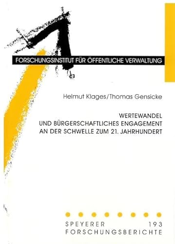 Beispielbild fr Wertewandel und brgerschaftliches Engagement an der Schwelle zum 21. Jahrhundert [Elektronische Ressource]. zum Verkauf von modernes antiquariat f. wiss. literatur