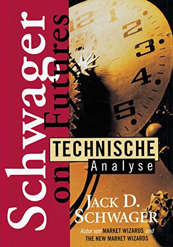 9783932114038: Technische Analyse: Schwager on Futures