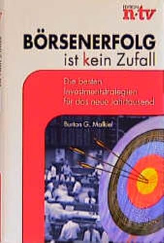 Beispielbild fr Brsenerfolg ist (k)ein Zufall. Die besten Investmentstrategien fr das neue Jahrtausend Malkiel, Burton zum Verkauf von BUCHSERVICE / ANTIQUARIAT Lars Lutzer