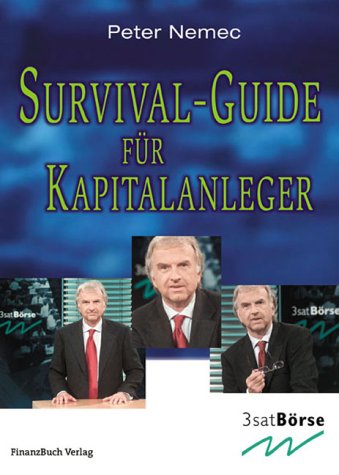 9783932114632: Survival-Guide fr Kapitalanleger