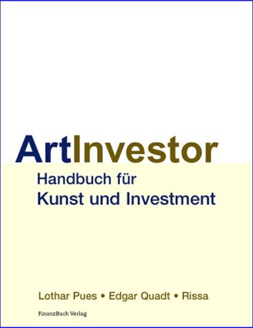 9783932114748: Art Investor Handbuch fr Investment und Kunst