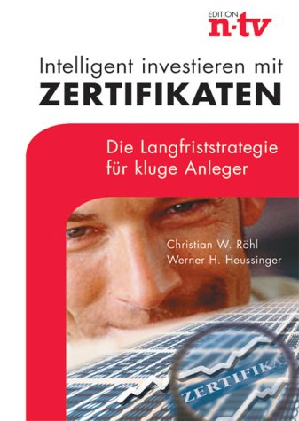 9783932114786: Intelligent investieren mit Zertifikaten