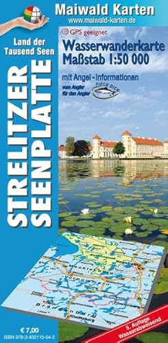 9783932115042: Strelitzer Seenplatte = Wasserwanderkarte der tausend Seen mit ausfhrlichen Angelinformationen - vom Angler fr den Angler: Mastab 1:50.000 - GPS ... - vom Angler fr den Angler