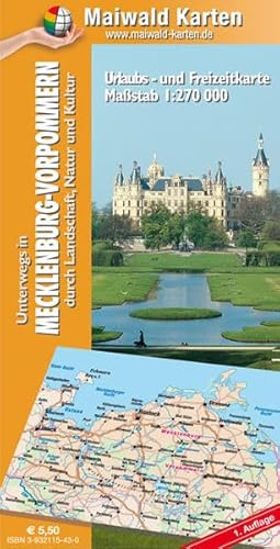 9783932115431: Maiwald Karte Mecklenburg-Vorpommern Lnderkarte 1: 270.000: Unterwegs in Mecklenburg-Vorpommern - durch Landschaft, Natur und Kultur (Urlaubs- u. Freizeitkarte)