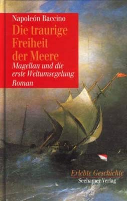 Beispielbild fr Die traurige Freiheit der Meere zum Verkauf von Versandantiquariat Felix Mcke