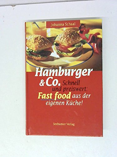 Stock image for Hamburger und Co. Schnell und preiswert for sale by Antiquariat  Angelika Hofmann