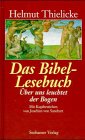 Das Bibel-Lesebuch (9783932131974) by Helmut Thielicke