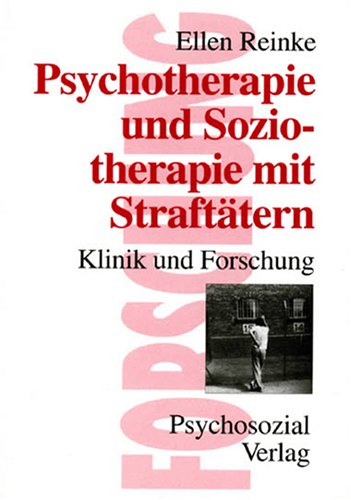 9783932133077: Psychotherapie und Soziotherapie mit Strafttern