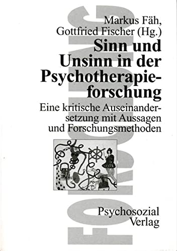9783932133299: Sinn und Unsinn in der Psychotherapieforschung