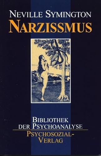 Stock image for Narzimus: Neue Erkenntnisse zur berwindung psychischer Strungen for sale by medimops