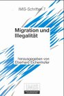 Stock image for Migration und Illegalitt for sale by medimops