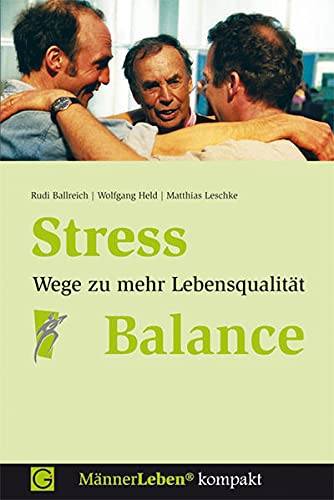 9783932161650: Stress - Balance: Wege zu mehr Lebensqualitt