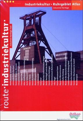 9783932165320: Atlas der Industriekultur, Ruhrgebiet. The Ruhrgebiet Industrial Heritage Atlas