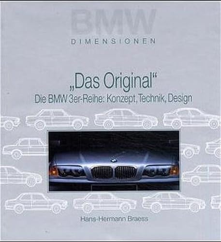 BMW Dimensionen: BMW 3er Reihe Braess, Hans-Hermann - Braess, Hans-Hermann