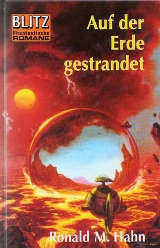 Beispielbild fr Auf der Erde gestrandet. Science Fiction Roman zum Verkauf von Kultgut