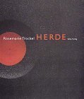 Rosemarie Trockel - Herde: Catalogue Raisonne - signed by Rosemarie Trockel (German/English)