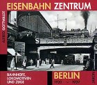 Stock image for Eisenbahn Zentrum Berlin for sale by medimops