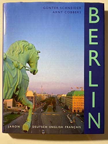 9783932202544: Berlin. Der Bildband. Dt. /Engl. /Franz. (Livre en allemand)