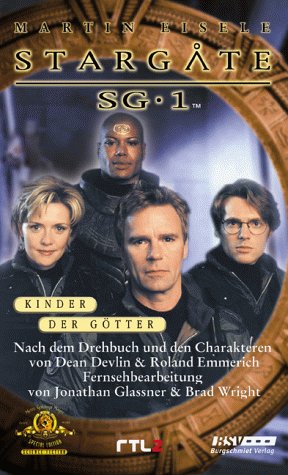 Beispielbild fr Stargate SG-1, Bd.1, Kinder der Gtter zum Verkauf von medimops